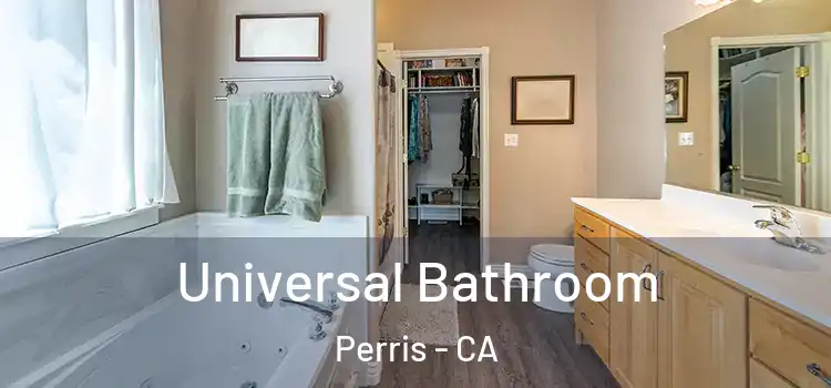  Universal Bathroom Perris - CA